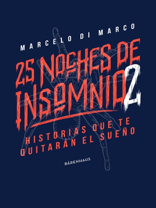 Title details for 25 noches de insomnio 2 by Marcelo di Marco - Available